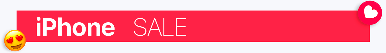 iPhone – Valentine`s Day SALE